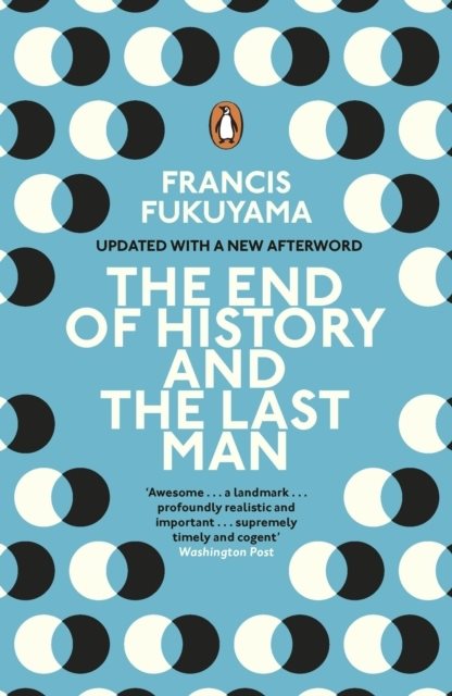 End of History and the Last Man