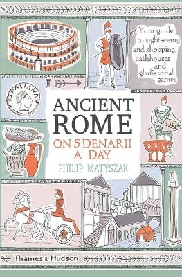 Ancient Rome on Five Denarii a Day